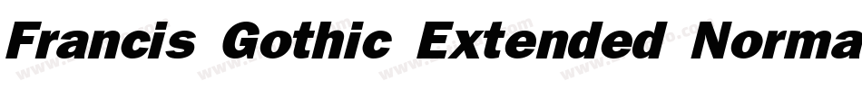 Francis Gothic Extended Normal字体转换